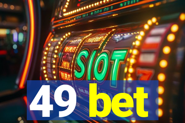 49 bet